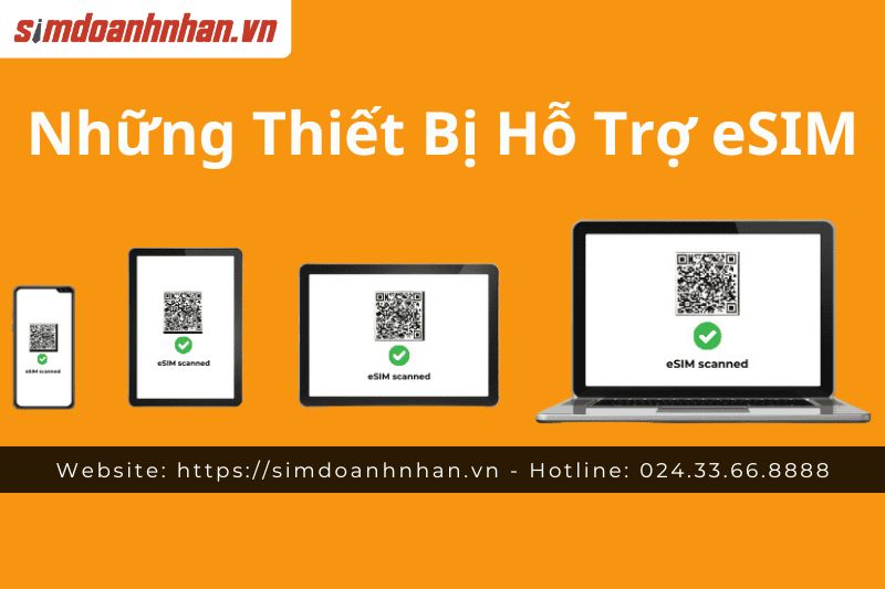 Những Thiết Bị Hỗ Trợ eSIM