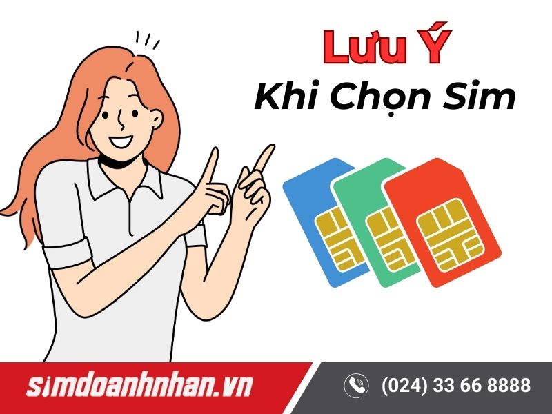 Lưu Ý Khi Chọn Sim Số Đẹp 