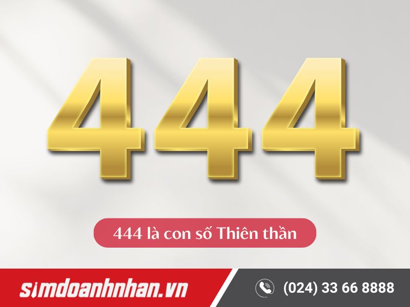 Số 444 có ý nghĩa là con số thiên thần