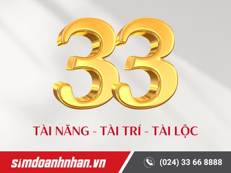 Ý nghĩa số 33 trong dân gian là Tam Tài Vương