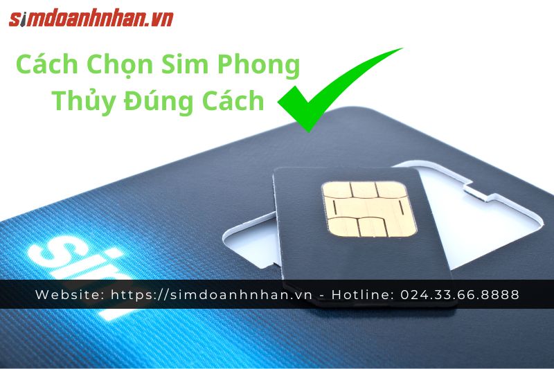 Cách Chọn Sim Phong Thủy Đúng Cách 