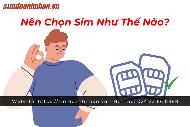 Nên Chọn Sim Phong Thủy Như Thế Nào?