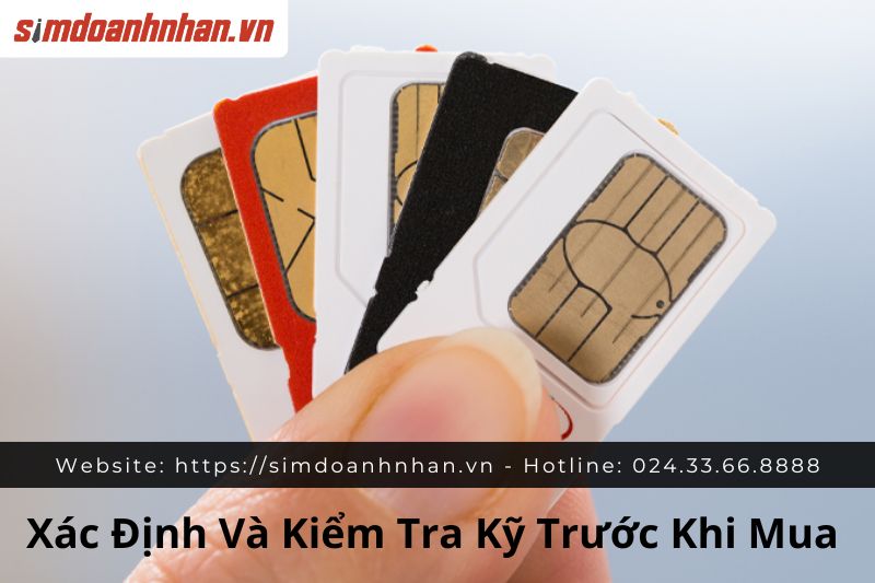 Kiểm Tra Kỹ Sim Số Đẹp Và Sim Mới 