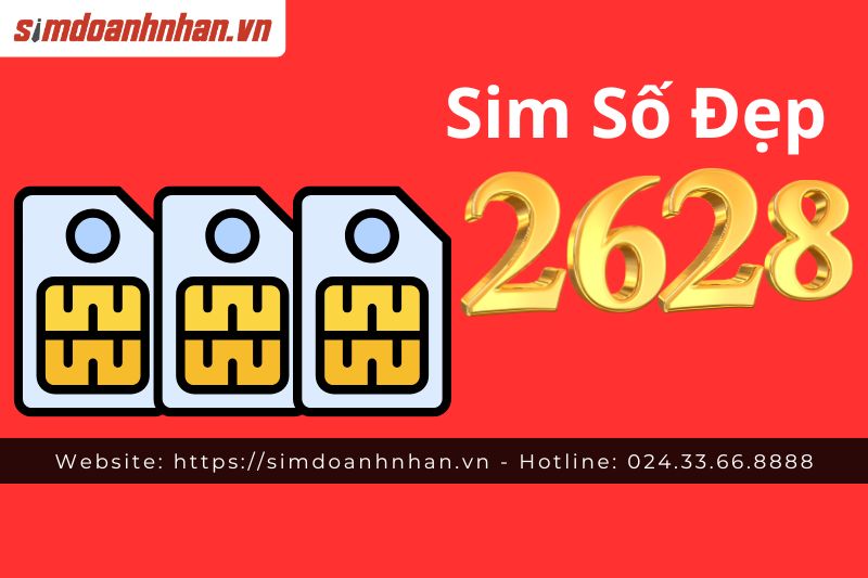 Bí Quyết Chọn Sim Đuôi 2628 