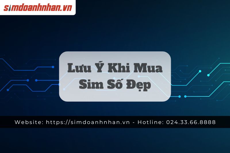 Sim Số Đẹp Đáng Sở Hữu Nhất 