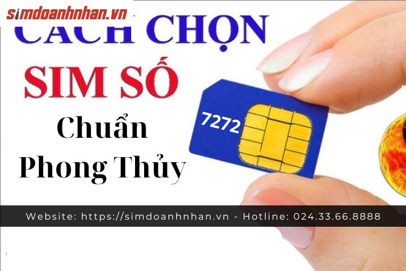 Mẹo Chọn Đuôi Sim 7272 