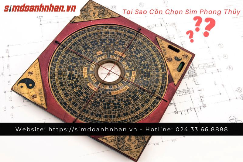 Tại Sao Cần Chọn Sim Phù Hợp Phong Thủy 