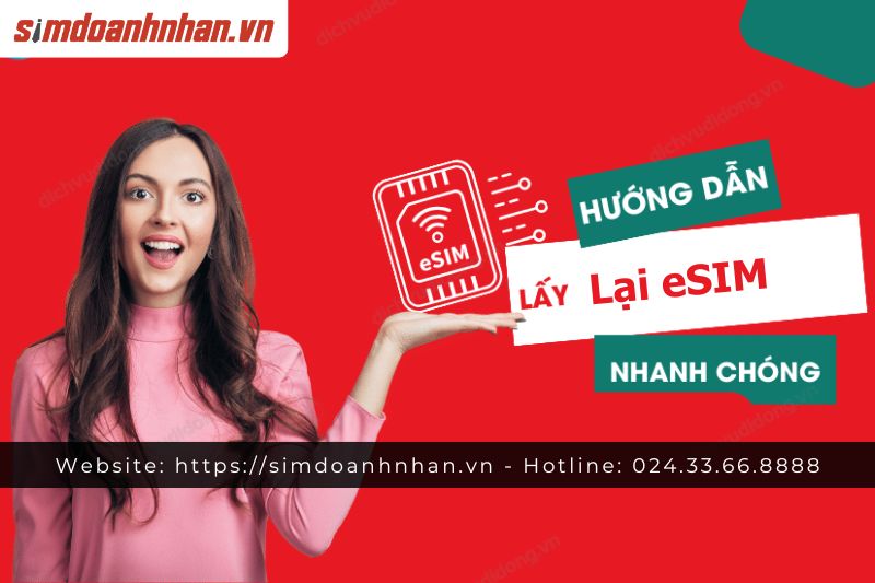 Cách Lấy Lại eSIM