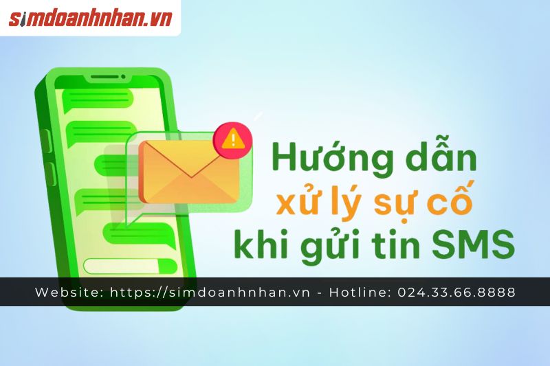 Cách Khắc Phục Lỗi Sim Không Nhận Tin Nhắn 