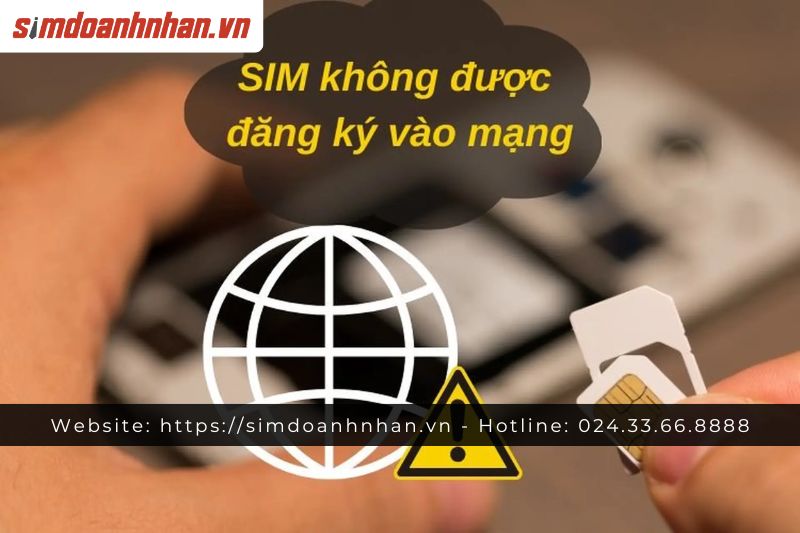 Sim Không Vào Được Mạng? Nguyên Nhân Và Cách Khắc Phục Nhanh Nhất